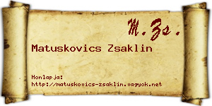 Matuskovics Zsaklin névjegykártya